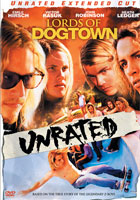 Lords Of Dogtown: Un-Rated Extended Cut