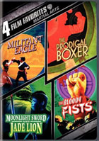 4 Film Favorites: Martial Arts: Militant Eagle / The Prodigal Boxer / Moonlight Sword And Jade Lion / The Bloody Fists