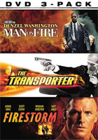 Lethal 3-Pack: Man On Fire / The Transporter / Firestorm