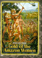 Gold Of The Amazon Women