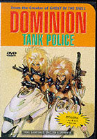 Dominion Tank Police Part 1 and 2