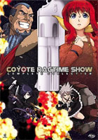 Coyote Ragtime Show: Complete Collection