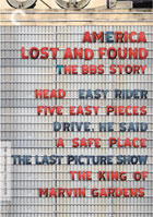 America Lost And Found: The BBS Story: Criterion Collection: Head / Easy Rider / Five Easy Pieces / Drive, He Said / A Safe Place / The Last Picture Show / The King Of Marvin Gardens
