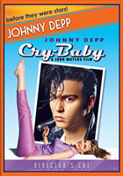 Cry-Baby: Director's Cut: Before They Were Stars! Edition