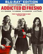 Addicted To Fresno (Blu-ray)