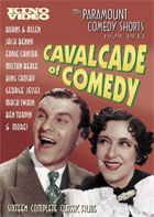 Cavalcade Of Comedy: The Paramount Comedy Shorts: 1929 - 1933