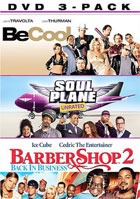 Be Cool / Soul Plane: Unrated Mile High Edition / Barbershop 2: Back In Business