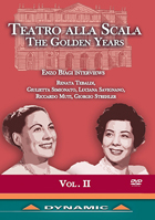 Teatro Alla Scala: The Golden Years Vol. II