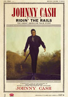 Johnny Cash: Ridin The Rails: Great American Train Story