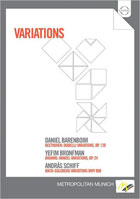 Variations: Daniel Barenboim: Beethoven / Yefim Bronfman: Brahms / Andras Schiff: Bach