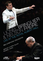 Lionel Bringuier & Nelson Freire: Live At The Royal Albert Hall
