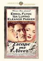 Escape Me Never: Warner Archive Collection