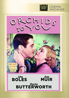 Orchids To You: Fox Cinema Archives
