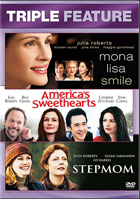 America's Sweethearts / Mona Lisa Smile / Stepmom