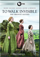 Masterpiece: To Walk Invisible: The Bronte Sisters