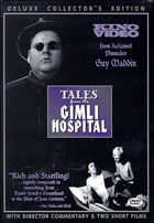 Tales From The Gimli Hospital: Special Edition