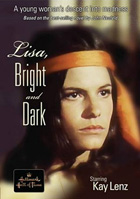 Lisa, Bright And Dark