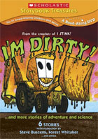 I'm Dirty! ... And More Stories Of Adventure And Science
