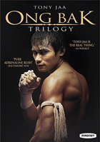 Ong Bak Trilogy: Ong Bak: The Thai Warrior / Ong Bak 2: The Beginning / Ong Bak 3