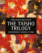 Seijun Suzuki's The Taisho Trilogy: 3-Disc Standard Special Edition (Blu-ray): Zigeunerweisen / Kagero Za / Yumeji