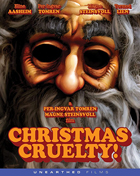 Christmas Cruelty! (Blu-ray)