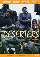 H. M. Deserters (C.K. Dezerterzy)