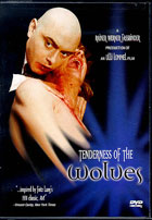 Tenderness Of The Wolves: Special Edition