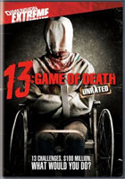 13: Game Of Death: Unrated