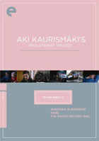 Aki Kaurismaki's Proletariat Trilogy: Criterion Eclipse Series Volume 12