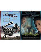 Don't Die Without Telling Me Where You're Going / A King And His Movie