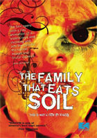 Family That Eats Soil