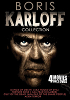 Boris Karloff Collection: Alien Terror / Cult Of The Dead / Dance Of Death / Torture Zone