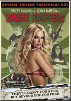 Zombie Strippers: Special Edition Theatrical Cut