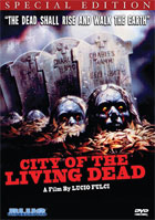 City Of The Living Dead: Special Edition
