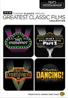 TCM Greatest Classic Films: That's Entertainment: That's Entertainment! / That's Entertainment Part 2 /That's Entertainment III / That's Dancing!