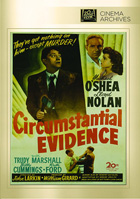 Circumstantial Evidence: Fox Cinema Archives