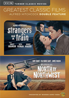 TCM Greatest Classic Films: North By Northwest / Strangers On A Train