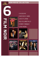 MGM Film Noir: Choose Me / Everybody Wins / Love At Large / Mulholland Falls / Stormy Monday / China Moon