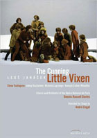 Janacek: The Cunning Little Vixen: Elena Tsallagova / Jukka Rasilainen Rasilainen / Michele Lagrange
