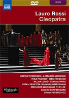 Rossi: Cleopatra: Dimitra Theodossiou / Alessandro Liberatore / Paola Pecchioli: Fondazione Orchestra Regionale Delle Marche