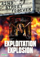 42nd Street Forever: Vol.3: Exploitation Explosion