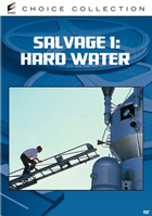 Salvage 1: Hard Water: Sony Screen Classics By Request