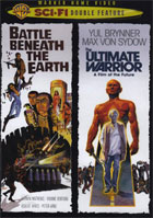 Battle Beneath The Earth / The Ultimate Warrior