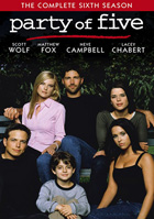 Party Of Five: The Complete Sixth Season
