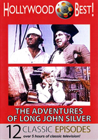 Hollywood Best!: The Adventures Of Long John Silver