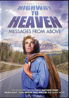 Highway To Heaven: Messages From Above