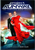 Project Runway: The Complete Sixth Season