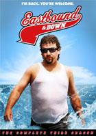 Eastbound And Down: The Complete Third  Season