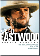 Outlaw Josey Wales / Pale Rider / Bronco Billy