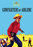 Gunfighters Of Abilene: MGM Limited Edition Collection